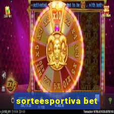 sorteesportiva bet